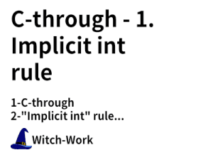 C-through - 1. Implicit int rule 사진