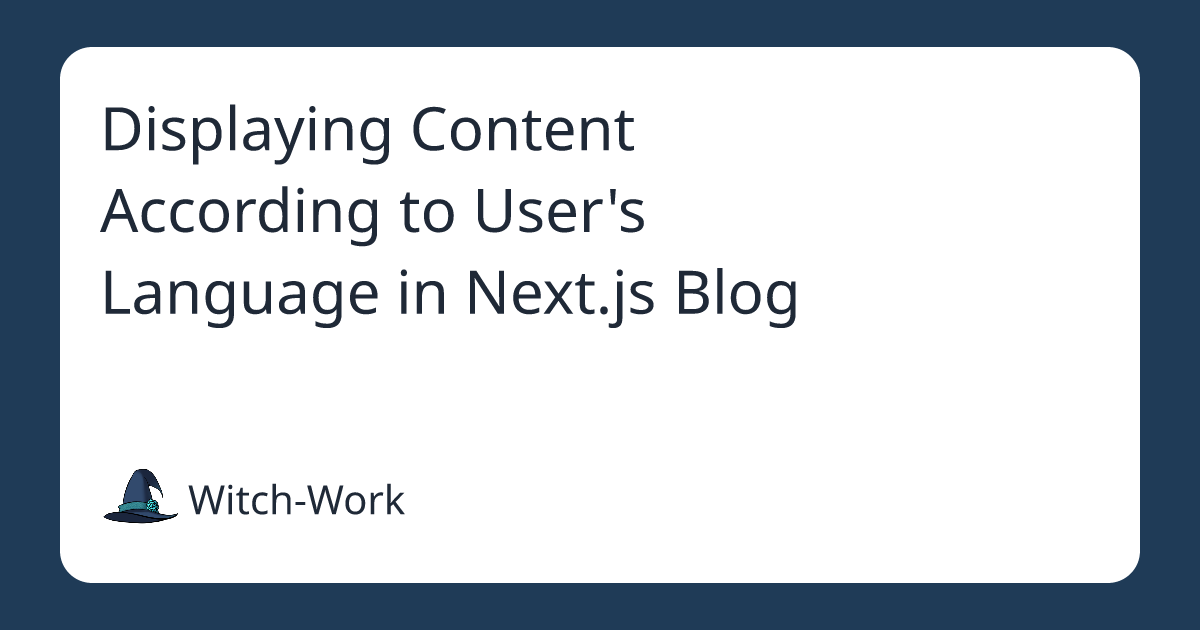 Displaying Content According to User's Language in Next.js Blog 사진