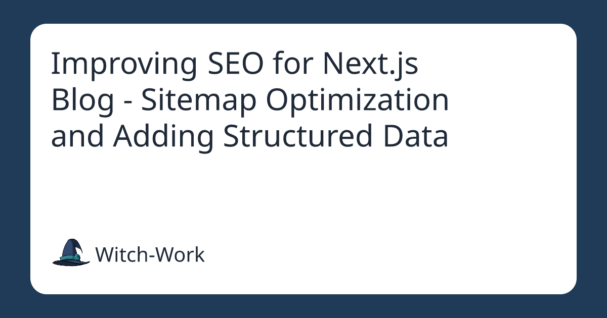 Improving SEO for Next.js Blog - Sitemap Optimization and Adding Structured Data 사진